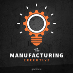 The Manufacturing Executive – Not By Accident: Risk Management for Manufacturing Executives