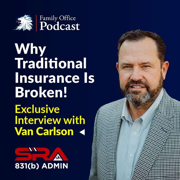 Family Office Club: How Business Owners Can Protect Wealth & Reduce Risk with 831(b) Plans