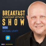 Breakfast Leadership – Interview with Van Carlson