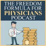 The Freedom Formula For Physicians – What is an 831(b) Plan?